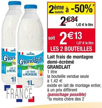 Cora x Carrefour Lait frais de montagne demi-écrémé GRANDLAIT offre
