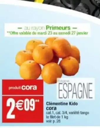 Cora x Carrefour Clémentine Kido cora offre