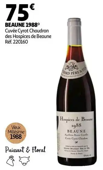 Auchan Chaudron des hospices de beaune beaune 1988 offre