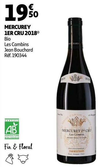 Auchan Jean bouchard mercurey 1er cru 2018 offre