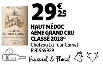 Château la tour carnet haut médoc 4ème grand cru classé 2018