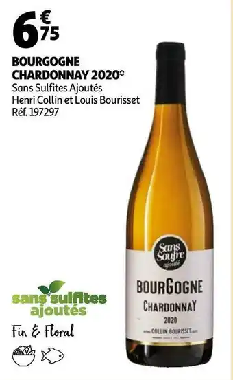 Auchan Henri collin et louis bourisset bourgogne chardonnay 2020 offre