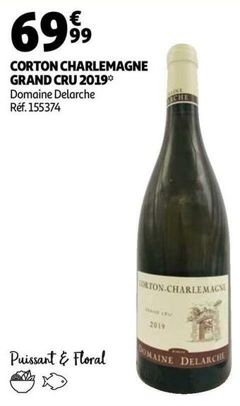 Auchan Domaine delarche corton charlemagne grand cru 2019 offre