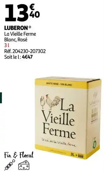 Auchan La vieille ferme luberon offre