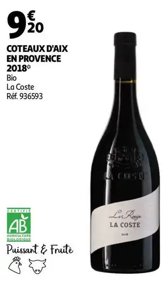Auchan La coste coteaux d'aix en provence 2018 offre