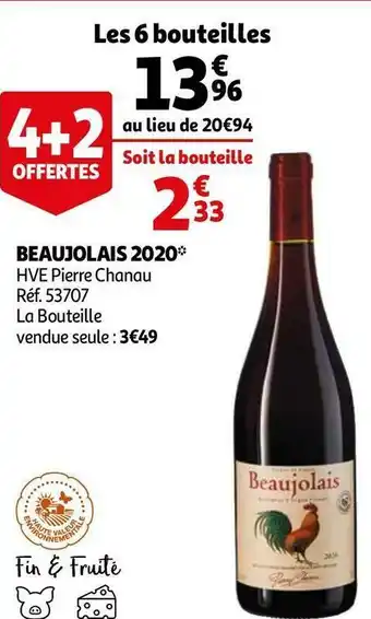 Auchan Pierre chanau beaujolais 2020 offre