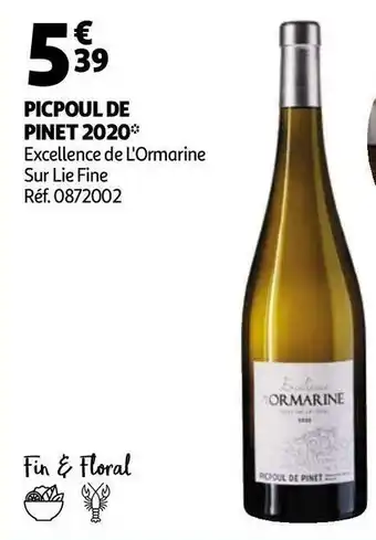 Auchan Excellence de l'ormarine sur lie fine picpoul de pinet 2020 offre