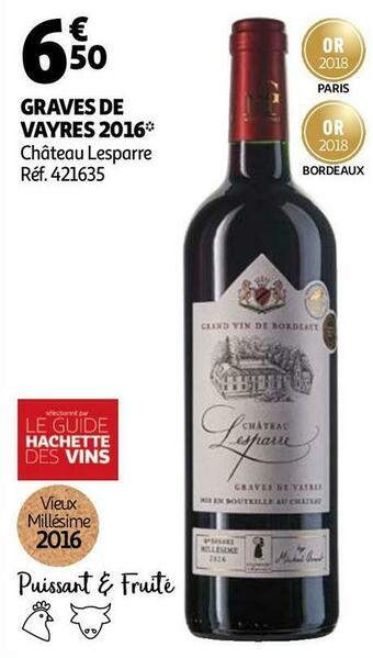 Auchan Château lesparre graves de vayres 2016 offre