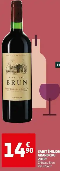 Auchan Château brun saint émilion grand cru 2019 offre