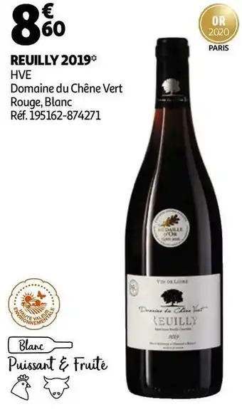 Auchan Domaine du chêne vert rouge, blanc reuilly 2019 offre