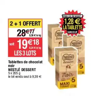 Migros Tablettes de chocolat noir NESTLÉ DESSERT offre