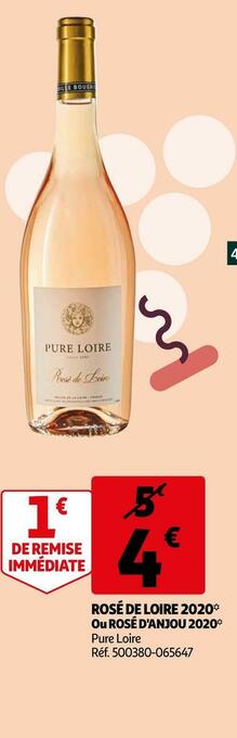 Auchan Pure loire rosé de loire 2020 rosé d'anjou 2020 offre