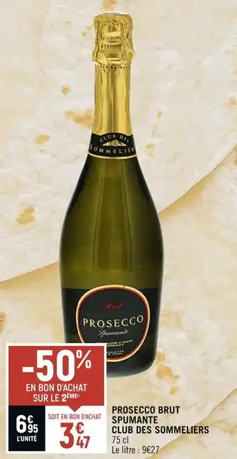 Spar Casino prosecco brut spumante club des sommeliers offre