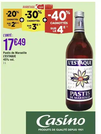 Casino Supermarchés L’estaque pastis de marseille 45% vol offre
