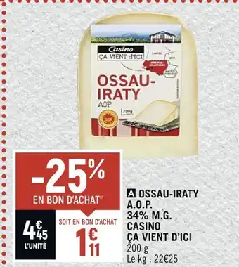Spar Casino ça vient d’ici ossau-iraty a.o.p. 34% m.g offre