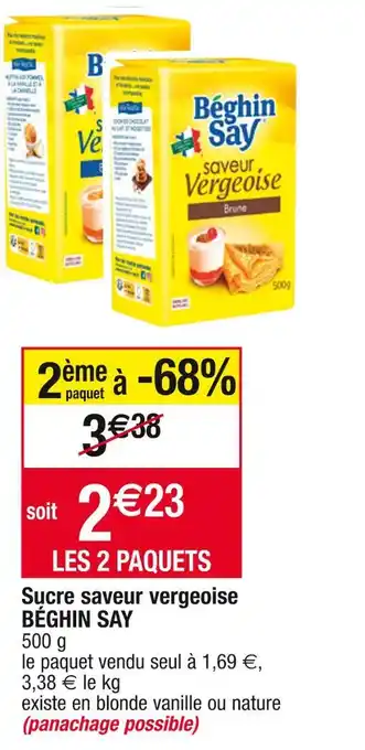 Cora x Carrefour Béghin say sucre saveur vergeoise offre