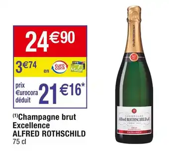 Cora x Carrefour Alfred rothschild champagne brut excellence offre