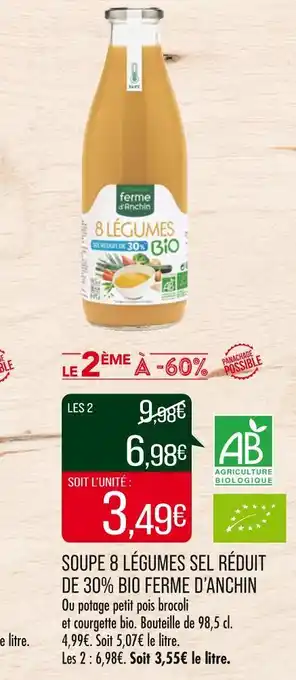Match Ferme d’anchin soupe 8 légumes sel réduit de 30% bio offre