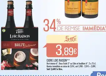 Match Loic raison cidre offre