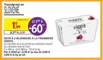 Intermarché Siggi's skyr à l'islandaise à la framboise offre