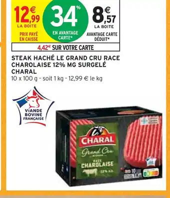 Intermarché Charal steak haché le grand cru race charolaise 12% mg surgelé offre