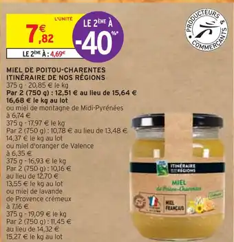 Intermarché Itinéraire de nos régions miel de poitou-charentes offre