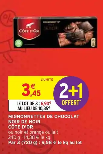 Intermarché Côte d'or mignonnettes de chocolat noir de noir offre