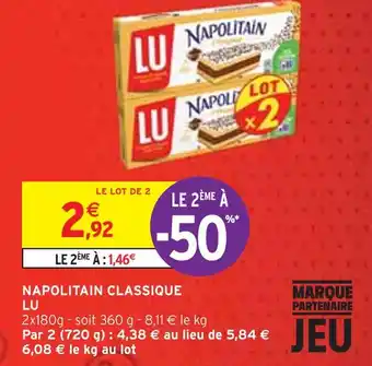 Intermarché Lu napolitain classique offre