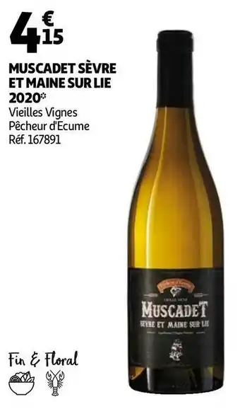 Pêcheur d'ecume muscadet sèvre et maine sur lie 2020