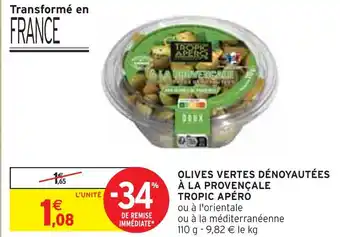 Tropic apéro olives vertes dénoyautées à la provençale