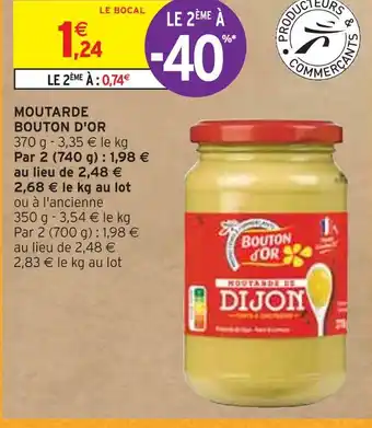 Intermarché Bouton d'or moutarde offre