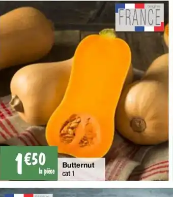 Butternut la pièce cat 1