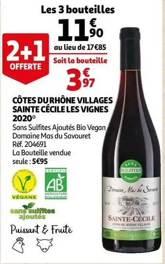 Auchan Côtes du rhône villages sainte cecile les vignes 2020 offre