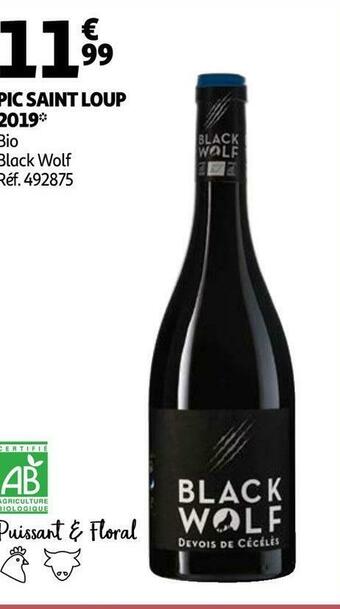 Auchan Black wolf pic saint loup 2019 offre