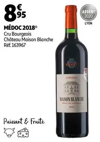 Auchan Château maison blanche médoc 2018 offre