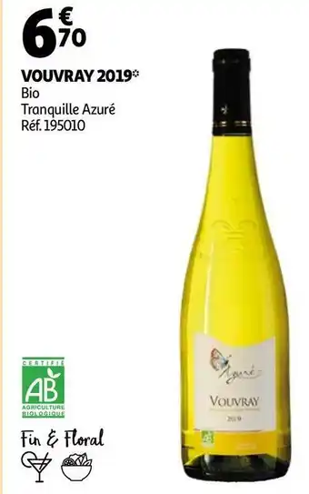 Auchan Tranquille azuré vouvray 2019 offre