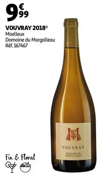 Auchan Domaine du margalleau vouvray 2018 offre