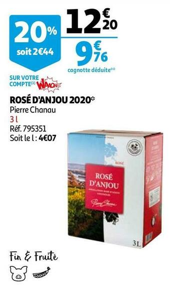 Auchan Pierre chanau rosé d'anjou 2020 offre