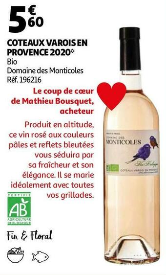 Auchan Domaine des monticoles coteaux varois en provence 2020 offre