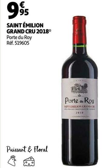 Auchan Porte du roy saint émilion grand cru 2018 offre