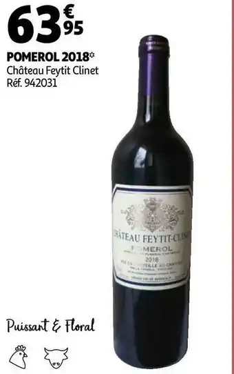 Auchan Château feytit clinet pomerol 2018 offre