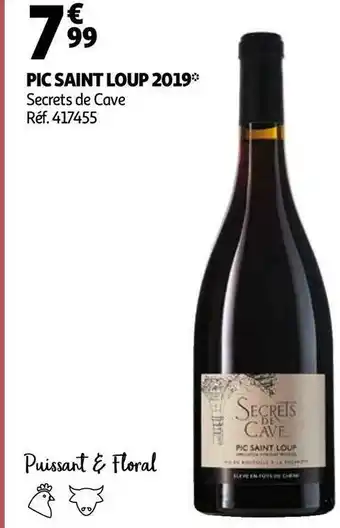 Auchan Secrets de cave pic saint loup 2019 offre
