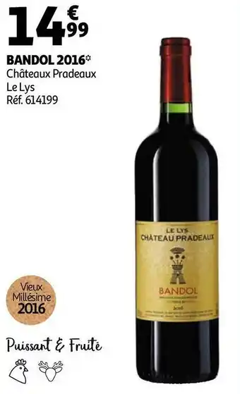 Auchan Châteaux pradeaux bandol 2016 offre