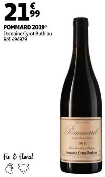 Auchan Domaine cyrot buthiau pommard 2019 offre