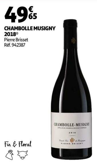 Auchan Pierre brisset chambolle musigny 2018 offre