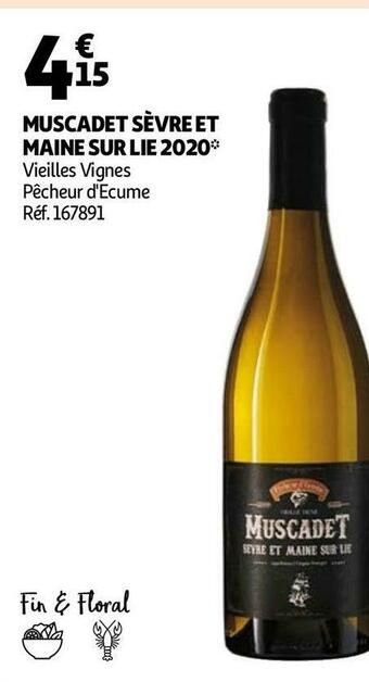 Auchan Muscadet sèvre et maine sur lie 2020 offre