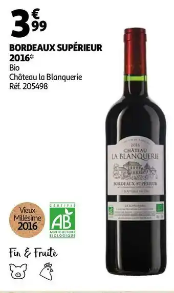 Auchan Château la blanquerie bordeaux supérieur 2016 offre