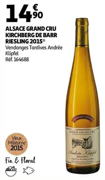 Auchan Kirchberg de barr alsace grand cru riesling 2015 offre