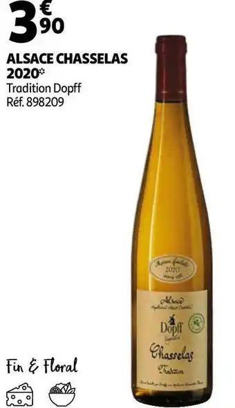 Auchan Tradition dopff alsace chasselas 2020 offre