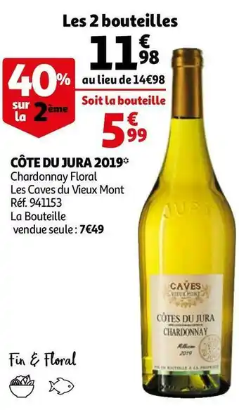 Auchan Côte du jura 2019 offre
